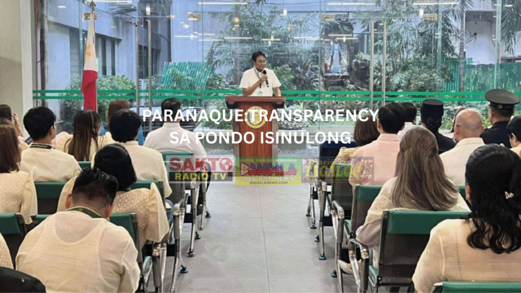 PARAÑAQUE:TRANSPARENCY SA PONDO ISINULONG